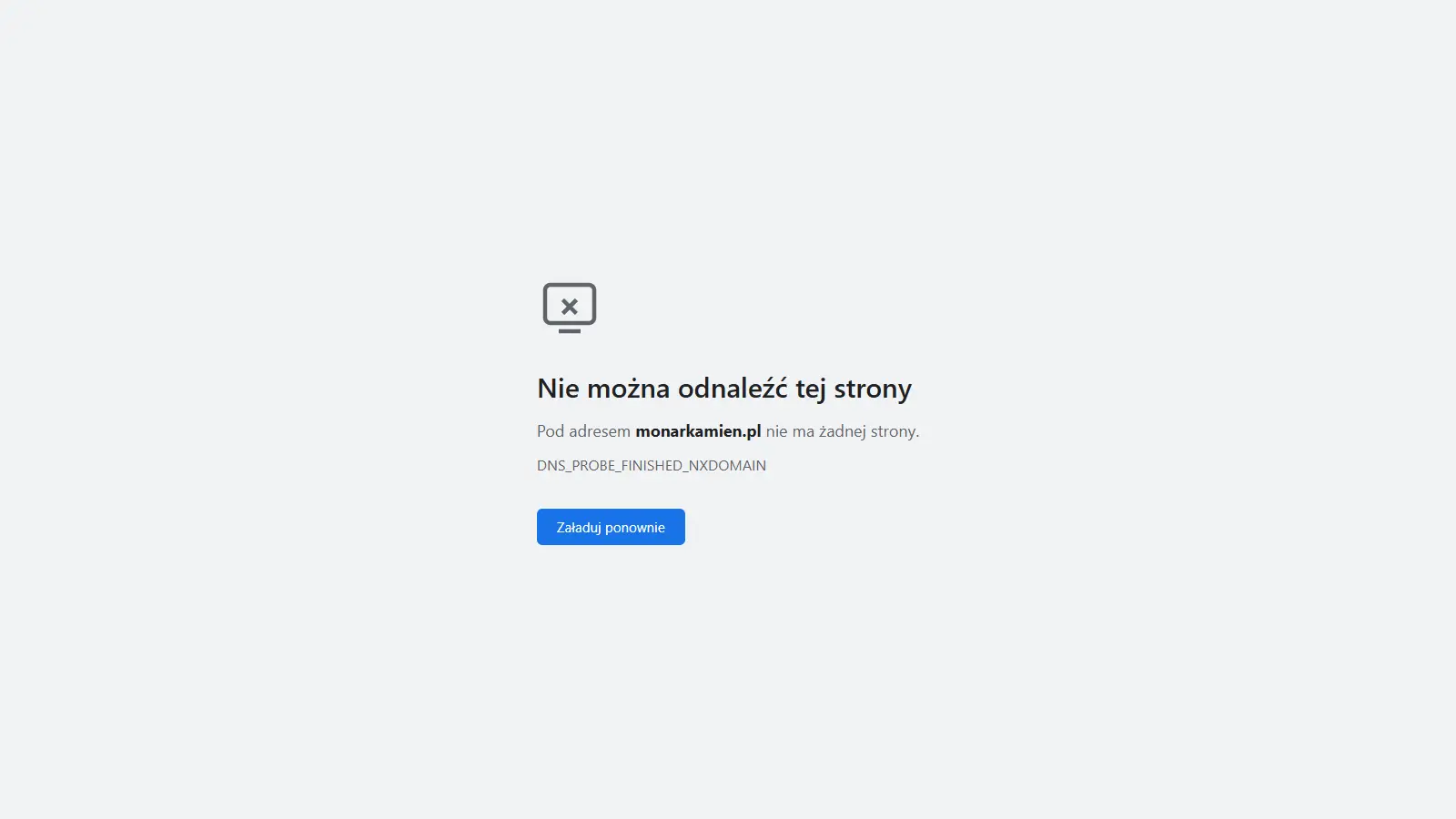 Ilustracja: komunikat przeglądarki „Nie można odnaleźć tej strony” pod adresem monarkamien.pl